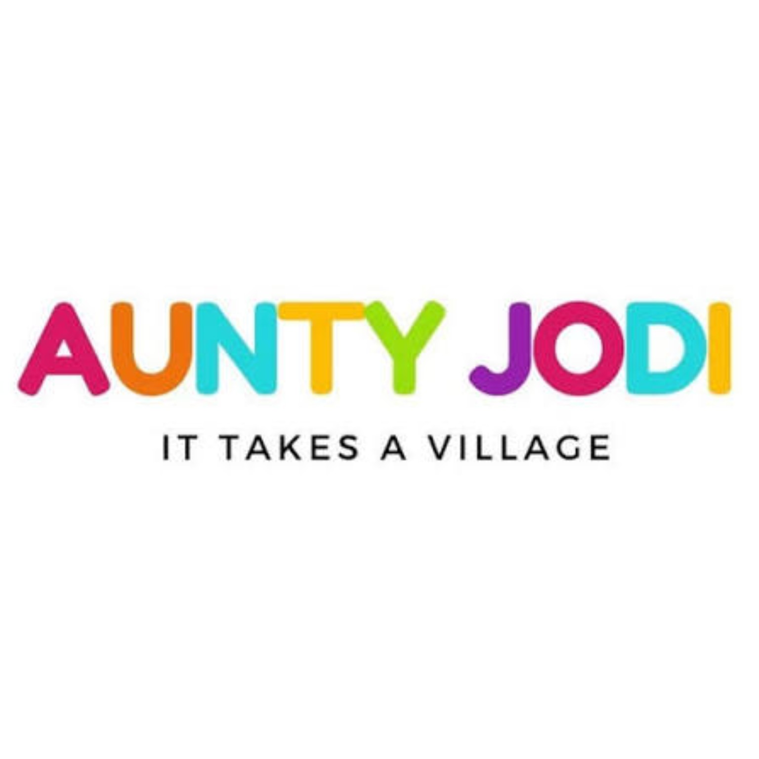 Aunty Jodi — It Takes a Village